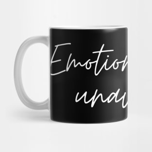 Emotionally unavailable Mug